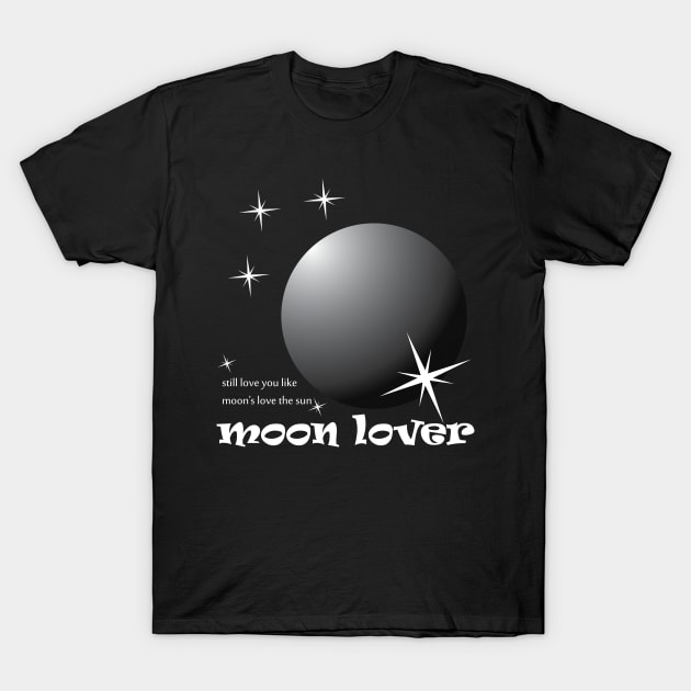 Moon lover T-Shirt by Maro Design